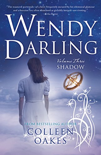 Wendy Darling: Vol 3: Shadow (Wendy Darling, 3, Band 3)